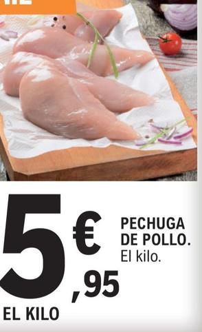 Oferta de Pechuga de pollo por 5,95€ en E.Leclerc