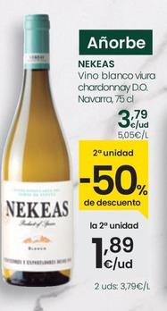 Oferta de Nekeas - Vino Blanco Viura Chardonnay D.O. Navarra por 3,79€ en Eroski