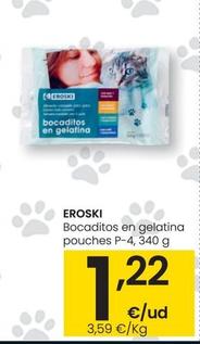 Oferta de Eroski - Bocaditos En Gelatina Pouches P-4 por 1,22€ en Eroski