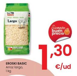 Oferta de Eroski Basic - Arroz Largo por 1,3€ en Eroski