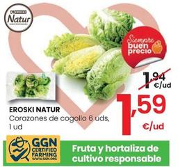Oferta de Eroski Natur - Corazones De Cogollo, 6 Uds. por 1,59€ en Eroski