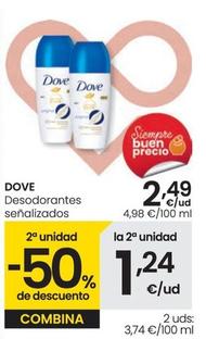 Oferta de Dove - Desodorantes Senalizados por 2,49€ en Eroski