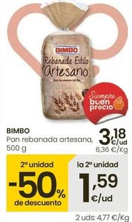 Oferta de Bimbo - Pan Rebanada Artesana por 3,18€ en Eroski