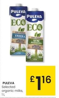 Oferta de Puleva - Selected Organic Milks por 1,16€ en Eroski