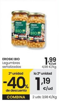 Oferta de Eroski Bio - Legumbres Senalizados por 1,99€ en Eroski