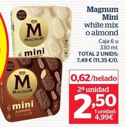 Oferta de Magnum - Mini White Mix o Almond por 4,99€ en La Sirena