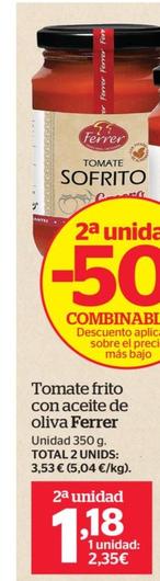 Oferta de Ferrer - Tomaquet Sofregit Casola por 2,25€ en La Sirena
