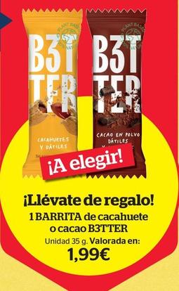 Oferta de B3tter - Barrita De Cacahuete O Cacao por 1,99€ en La Sirena