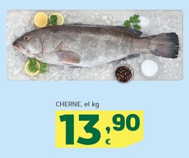 Oferta de Cherne por 13,9€ en HiperDino