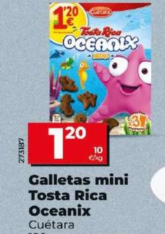 Oferta de Cuétara - Galletas Mini Tosta Rica Oceanix por 1,2€ en Dia