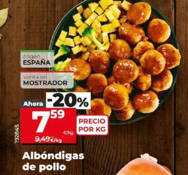 Oferta de Albóndigas De Pollo por 7,59€ en Dia
