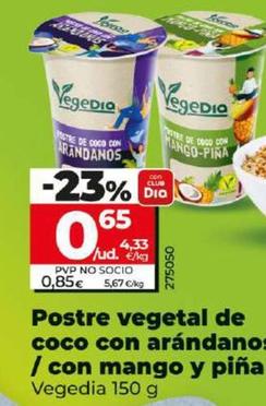Oferta de Vegedia - Postre Vegetal De Coco Con Arandanos / Con Mango Y Pina por 0,65€ en Dia