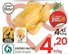 Oferta de Eroski Natur - Pollo Limpio por 4,2€ en Eroski