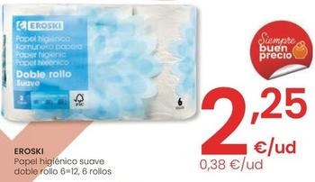 Oferta de Eroski - Papel Higienico Suave Doble Rollo 6-12 por 2,25€ en Eroski