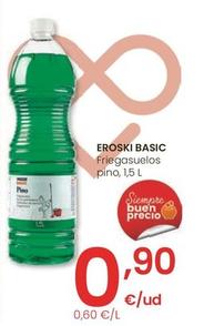 Oferta de Eroski Basic - Friegasuelos Pino por 0,9€ en Eroski