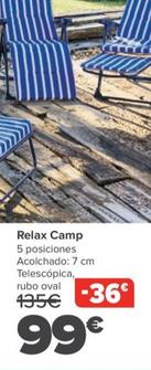 Oferta de Relax Camp por 99€ en Carrefour