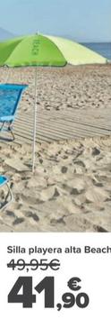Oferta de Silla Playera Alta Beach por 41,9€ en Carrefour