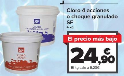Oferta de Sf - Cloro 4 Acciones O Choque Granulado por 24,9€ en Carrefour