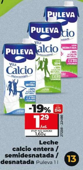 Oferta de Puleva - Leche Calcio Entera / Semidesnatada / Desnatada por 1,29€ en Dia