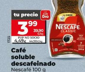 Oferta de Nescafé - Café Soluble Descafeinado por 3,99€ en Dia