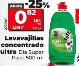 Oferta de Dia Super Paco - Lavavajillas Concentrado Ultra por 0,82€ en Dia