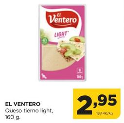 Oferta de El Ventero - Queso Tierno Light por 2,95€ en Alimerka
