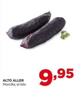Oferta de Alto Aller - Morcilla por 9,95€ en Alimerka