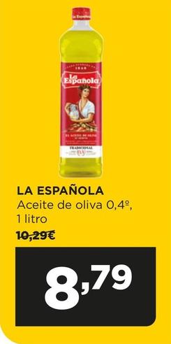 Oferta de La Española - Aceite De Oliva 0,4º por 8,79€ en Alimerka
