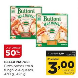 Oferta de Bella Napoli - Pizza Prosciutto & Funghi O 4 Quesos por 5,99€ en Alimerka