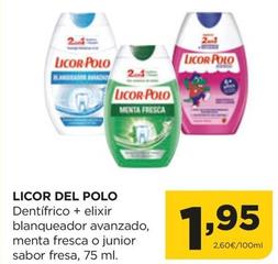 Oferta de Licor Del Polo - Dentifrico + Elixir Blanqueador Avanzado, Menta Fresca o Junior Sabor Fresa por 1,95€ en Alimerka