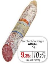 Oferta de Argal - Salchichón Regio por 9,35€ en Cuevas Cash