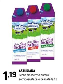 Oferta de Asturiana - Leche Sin Lactosa Entera, Semidesnatada O Desnatada por 1,19€ en Coviran