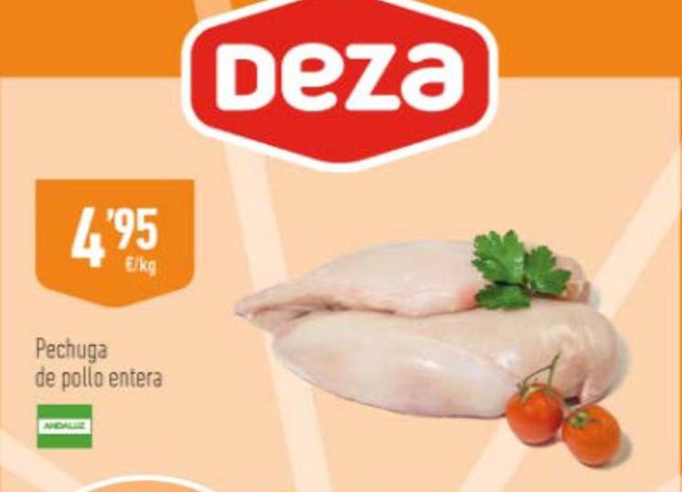Oferta de Pechuga de pollo por 4,95€ en Supermercados Deza