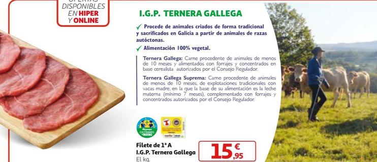 Oferta de Filete De 1ª A I.g.p. Ternera Gallega por 15,95€ en Alcampo