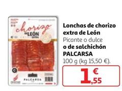 Oferta de Lonchas De Chorizo Extra De León por 1,55€ en Alcampo