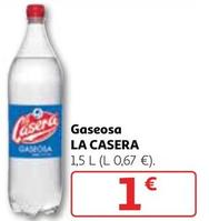 Oferta de La Casera - Gaseosa por 1€ en Alcampo