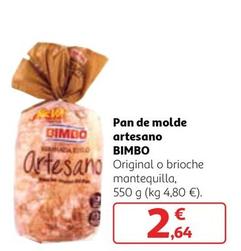 Oferta de Bimbo - Pan De Molde Artesano por 2,64€ en Alcampo