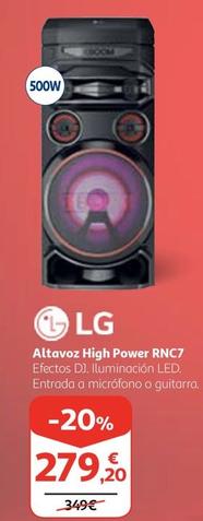 Oferta de Lg - Altavoz High Power RNC7 por 279,2€ en Alcampo
