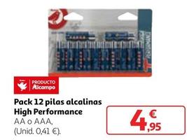 Oferta de Pack 12 Pilas Alcalinas High Performance por 4,95€ en Alcampo