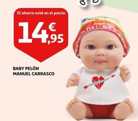 Oferta de Manuel Carrasco - Baby Pelón por 14,95€ en Alcampo