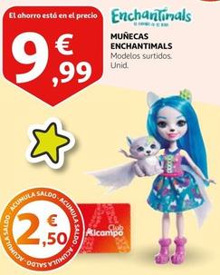 Oferta de Enchantimals - Muñecas por 9,99€ en Alcampo