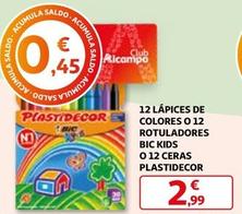 Oferta de Bic - 12 Lápices De Colores O 12 Rotuladores Kids 0 12 Ceras Plastidecor por 2,99€ en Alcampo