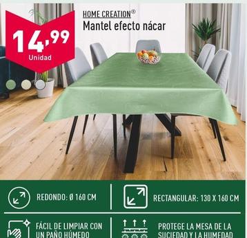 Oferta de Home Creation - Mantel Efecto Nacar por 14,99€ en ALDI