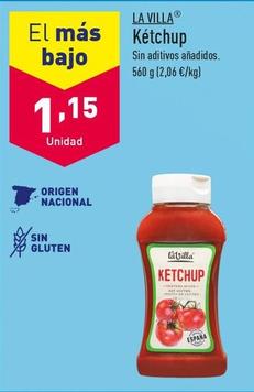Oferta de La Villa - Ketchup por 1,15€ en ALDI
