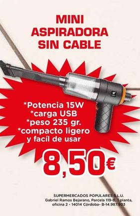 Oferta de Mini Aspiradora Sin Cable por 8,5€ en Supermercados Piedra