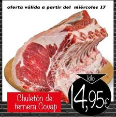 Oferta de Covap - Chuletón De Ternera por 14,95€ en Supermercados Piedra
