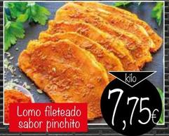 Oferta de Lomo Fileteado Sabor Pinchito por 7,75€ en Supermercados Piedra