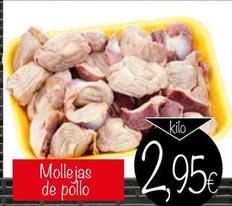 Oferta de Mollejas De Pollos por 2,95€ en Supermercados Piedra