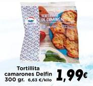 Oferta de Delfín - Tortillita Camarones por 1,99€ en Supermercados Piedra