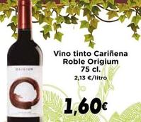 Oferta de Origium - Vino Tinto Cariñena Roble por 1,6€ en Supermercados Piedra